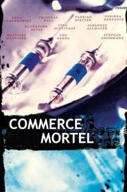 Commerce mortel