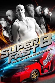 Film Superfast 8 en Streaming