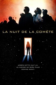 Film La nuit de la comète en Streaming