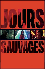 Film Jours sauvages en Streaming