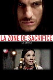 Film La zone de sacrifice en Streaming