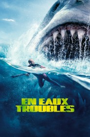 Film En eaux troubles en Streaming