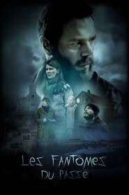 Film Les Fantômes du passé en Streaming