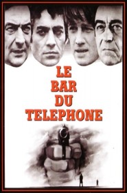 Film Le Bar du téléphone en Streaming