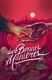 Film Les bonnes manières en Streaming