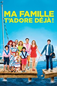 Film Ma famille t’adore déjà ! en Streaming