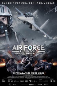 Film Air Force The Movie: Selagi Bernyawa en Streaming