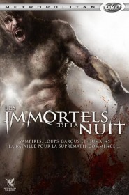 Film Les Immortels de la nuit en Streaming