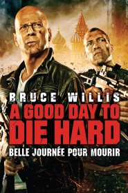 Film Die Hard : Belle journée pour mourir en Streaming