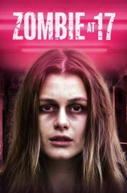 Zombie at 17