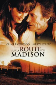 Film Sur la route de Madison en Streaming