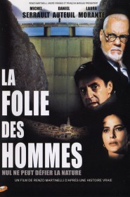 Film La Folie des hommes en Streaming