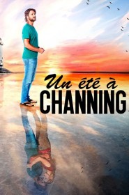 Film Un été à Channing en Streaming