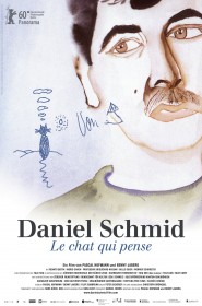 Daniel Schmid: Le Chat Qui Pense