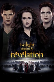 Film Twilight, chapitre 5 : Révélation, 2e partie en Streaming