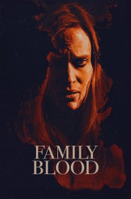 Film Family Blood en Streaming