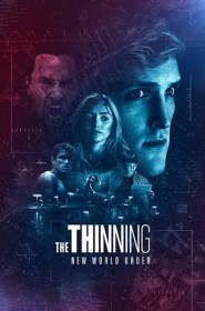 Film The Thinning: New World Order en Streaming