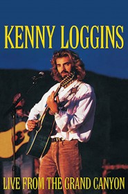 Kenny Loggins: Live from the Grand Canyon