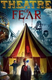 Film Theatre of Fear en Streaming