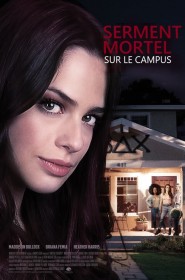 Film Serment mortel sur le campus en Streaming