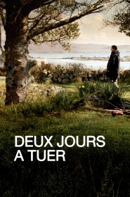 Film Deux jours à tuer en Streaming