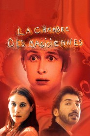 Film La Chambre des magiciennes en Streaming