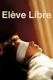 Film Élève libre en Streaming