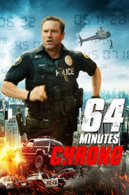 Film 64 Minutes Chrono en Streaming