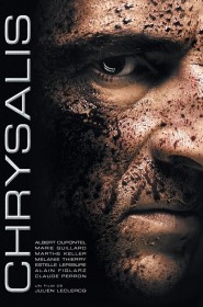 Film Chrysalis en Streaming