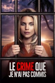 Film Le crime que je n'ai pas commis en Streaming