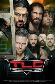 Film WWE TLC: Tables Ladders & Chairs 2017 en Streaming