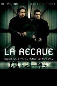 Film La Recrue en Streaming