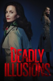 Film Deadly Illusions en Streaming