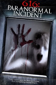 Film 616: Paranormal Incident en Streaming