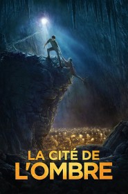 Film La Cité de l'ombre en Streaming