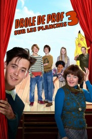 Drôle de prof 3 : sur les planches