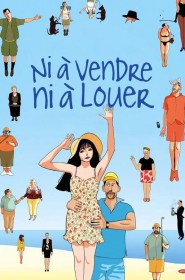 Film Ni à vendre ni à louer en Streaming