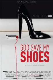 Film God Save My Shoes en Streaming