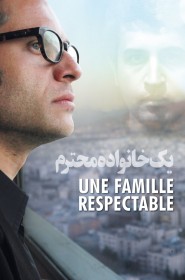 Film Une famille respectable en Streaming