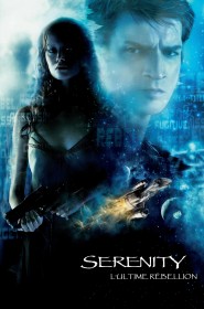 Film Serenity - L'ultime rébellion en Streaming