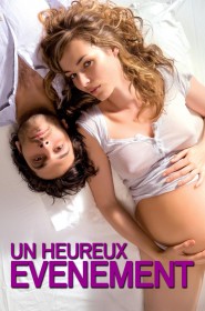 Film Un heureux événement en Streaming