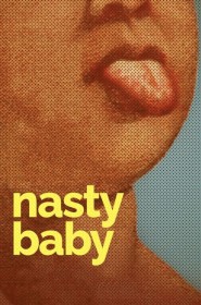 Film Nasty Baby en Streaming