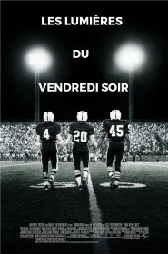 Film Friday Night Lights en Streaming