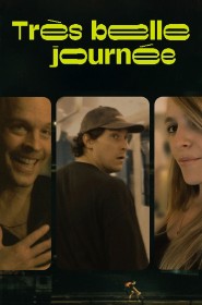 Film Très belle journée en Streaming