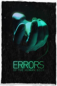 Film Errors of the Human Body en Streaming