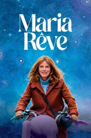 Film Maria rêve en Streaming