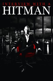 Film Interview with a Hitman en Streaming