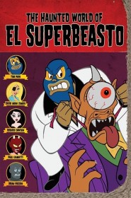 Film The Haunted World of El Superbeasto en Streaming