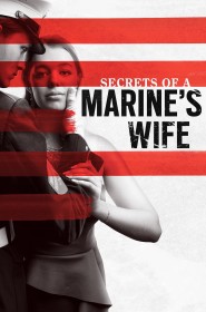 Film Secrets of a Marine's Wife en Streaming