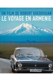 Film Le Voyage en Arménie en Streaming